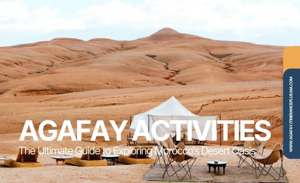 Agafay Activities Guide